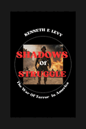 Shadows of Struggle: The War on Terror in America