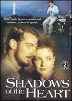 Shadows of the Heart - 