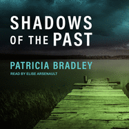 Shadows of the Past Lib/E