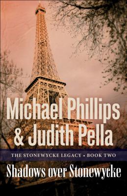 Shadows Over Stonewycke - Phillips, Michael, and Pella, Judith