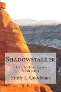 Shadowstalker - Goodman, Emily L