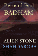 Shahdaroba - Alien Stone