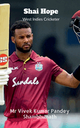 Shai Hope: West Indies Cricketer