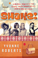 Shake - Roberts, Yvonne