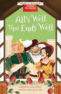 Shakespeare: All's Well That Ends Well (Easy Classics)