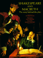 Shakespeare and Macbeth - Ross, Stewart, and Branagh, Kenneth (Foreword by)