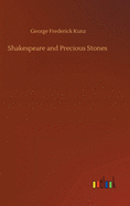 Shakespeare and Precious Stones