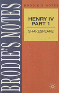 Shakespeare: Henry IV, Part I