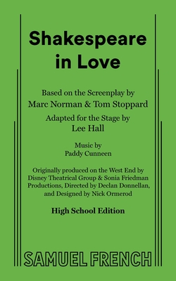 Shakespeare in Love (High School Edition) - Stoppard, Tom, and Hall, Lee, and Norman, Marc