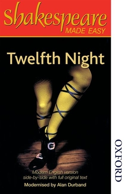 Shakespeare Made Easy - Twelfth Night - Durband, Alan