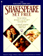 Shakespeare Set Free: Teaching Romeo & Juliet, Macbeth & Midsumr Night' - Shakespeare, William, and O'Brien, Peggy (Editor)