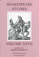 Shakespeare Studies, Vol. XXVII