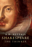 Shakespeare the Thinker