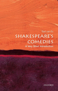 Shakespeare's Comedies: A Very Short Introduction