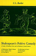 Shakespeare's Festive Comedy