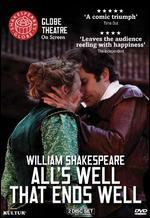 Shakespeare's Globe: All's Well That Ends Well [2 Discs]