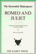 Shakespeare's "Romeo and Juliet": A Shortened Version in Modern English