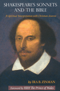Shakespeare's Sonnets and the Bible: A Spiritual Interpretation with Christian Sources