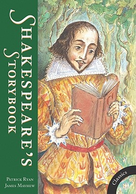 Shakespeare's Storybook: Folk Tales That Inspired the Bard - Ryan, Patrick, Fr. (Retold by)