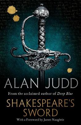 Shakespeare's Sword - Judd, Alan