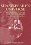 Shakespeare's Universe: Renaissance Ideas and Conventions: Essays in Honour of W.R. Elton