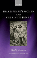 Shakespeare's Women and the Fin de Si?cle