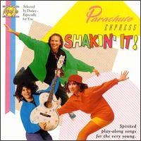 Shakin' It! - Parachute Express