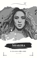 "Shakira: Rhythmen der Resilienz" 'Eine Reise durch Musik, Tanz und Philanthropie'
