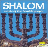 Shalom: Music of the Jewish People - Various Artists