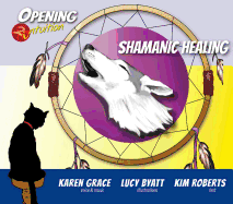 Shamanic Healing CD: Opening2intuition