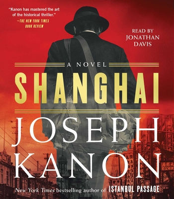 Shanghai - Kanon, Joseph, and Davis, Jonathan (Read by)