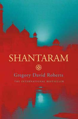 Shantaram - Roberts, Gregory David