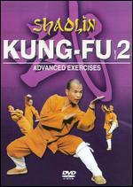 Shaolin Kung Fu, Vol. 2: Advanced Exercises