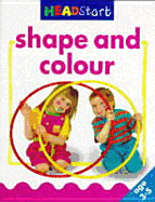 Shape and Colour - Age 3-5 - Fisher, Linda