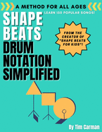 Shape Beats: Drum Notation Simplified