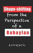 Shape-shifting from the Perspective of a Babaylan