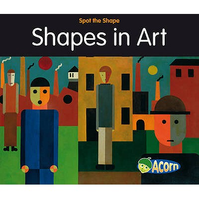 Shapes in Art - Rissman, Rebecca