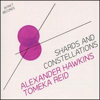 Shards And Constellations - Tomeka Reid  & Alexander Hawkins
