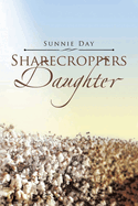 Sharecroppers Daughter