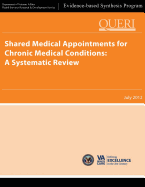 Shared Medical Appointments for Chronic Medical Conditions: A Systematic Review