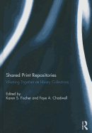 Shared Print Repositories: Collaborative Collecting