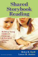 Shared Storybook Reading: Building Young Children's Language & Emergent Literacy Skills