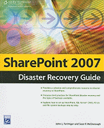 Sharepoint 2007 Disaster Recovery Guide
