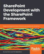Sharepoint Development with the Sharepoint Framework