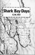 Shark Bay Days