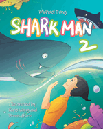 Shark Man 2