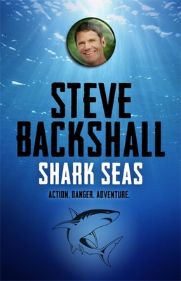 Shark Seas - Backshall, Steve