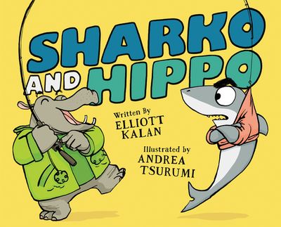 Sharko and Hippo - Kalan, Elliott