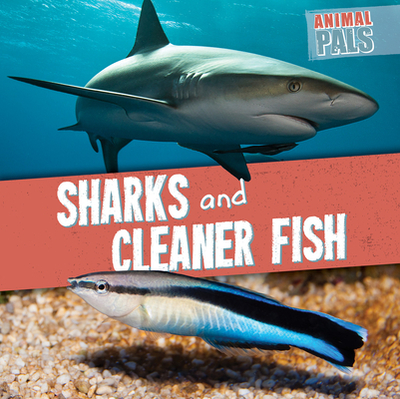 Sharks and Cleaner Fish - Levy, Janey