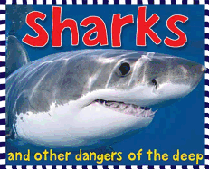 Sharks and Other Creatures of the Deep